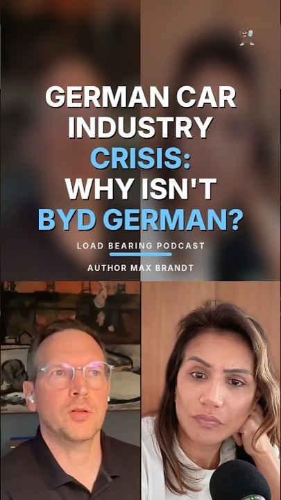 German Car Industry Crisis: Why Isn't BYD German? | Max Brandt